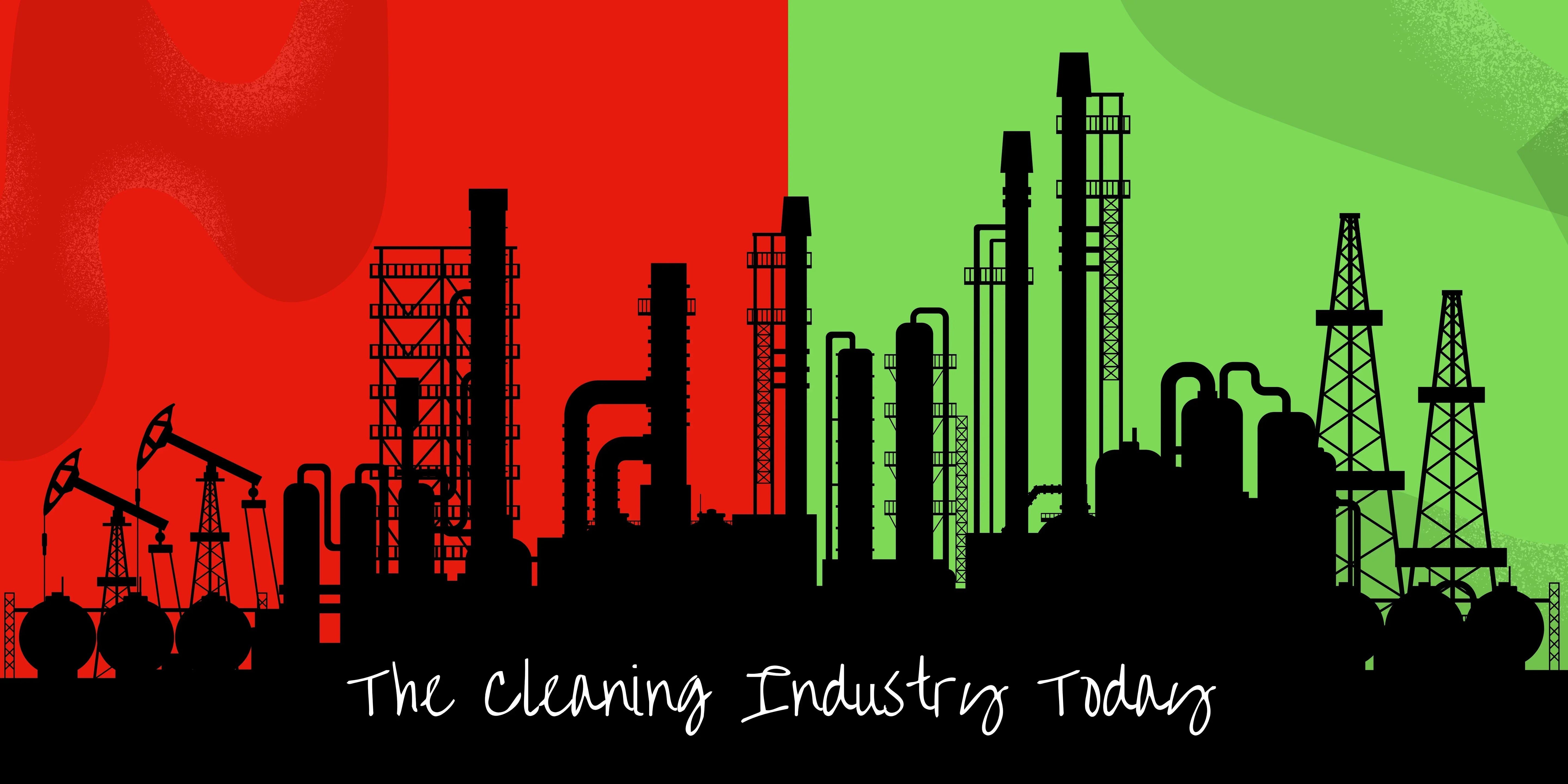 The Cleaning Industry Today: What’s Available and What’s Missing?