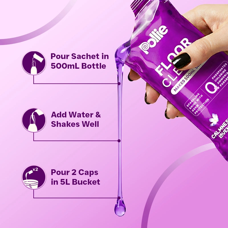 Pollie Floor Cleaner sachet being poured into a bottle with step-by-step instructions — fill 500ml bottle, add water, shake well, and pour two caps for 5L use. Eco-friendly, alcohol-free cleaner with lavender freshness and 99.9% germ removal.
