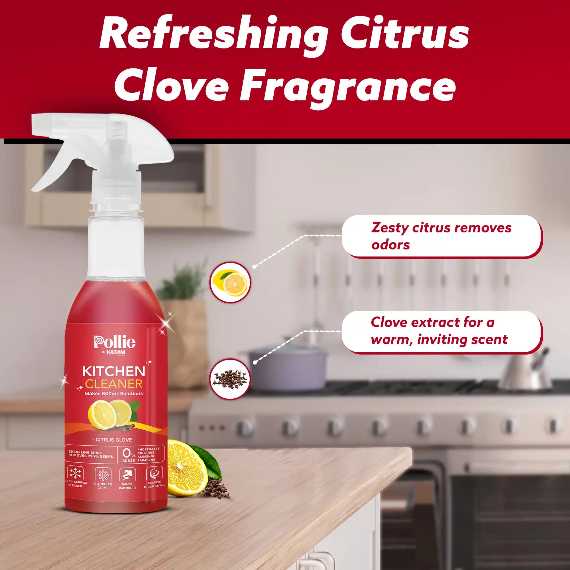 Pollie Kitchen Cleaner bottle highlighting citrus and clove fragrance benefits in a kitchen setting.